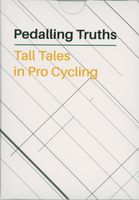 PEDALLING TRUTHS