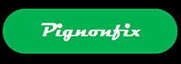 PIGNONFIX